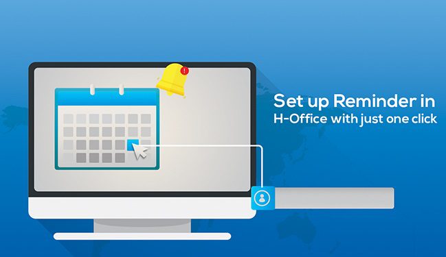 Various Ways To Set Up Reminder In H Office H Office CRM Company